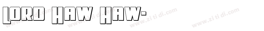 Lord Haw Haw字体转换